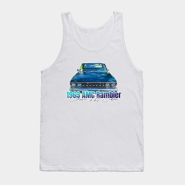 1963 AMC Rambler Classic 770 Sedan Tank Top by Gestalt Imagery